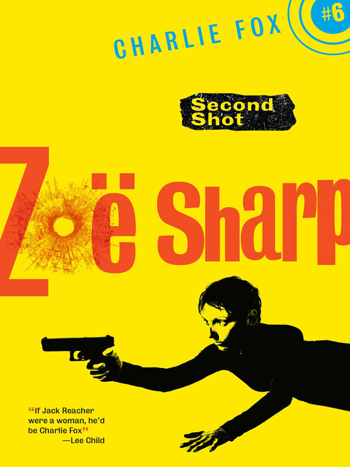 Title details for Second Shot by Zoë Sharp - Available